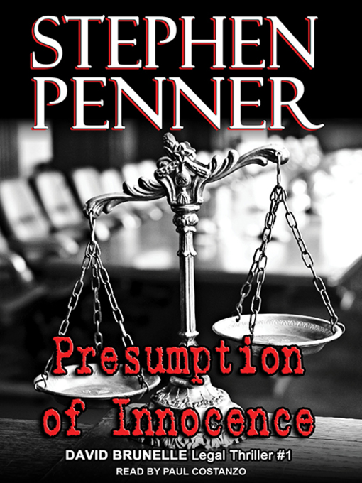 Title details for Presumption of Innocence by Stephen Penner - Available